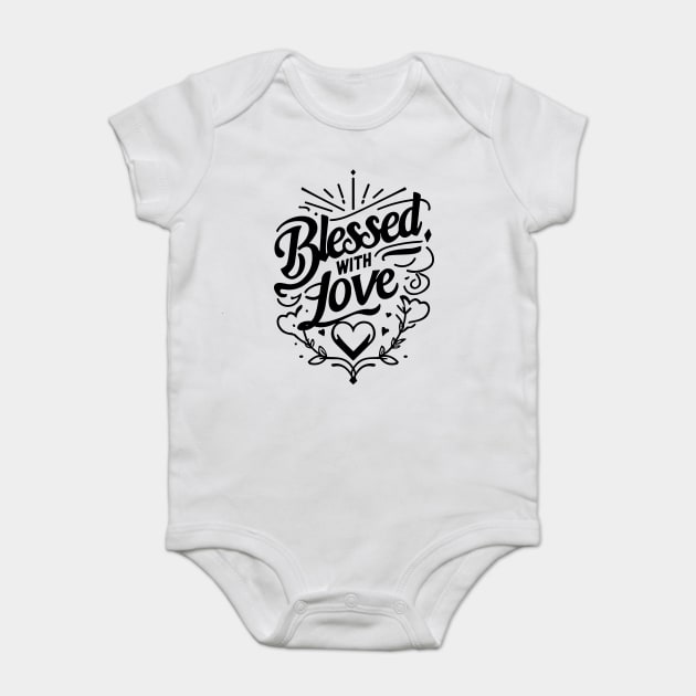Blessed with Love Baby Bodysuit by Frank Ring